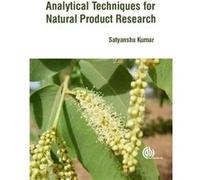 Analytical Techniques for Natural Product Research by Kumar & Satyanshu Principal Scientist & Directorate of Medicinal and Aromatic Plants Research & Indi Satyanshu Kumar (Auteur)