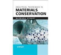 Analytical Techniques in Materials Conservation Barbara H. Stuart (Auteur)