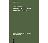 Analyticity and Syntheticity: A Diachronic Perspective With Special Reference to Romance Languages