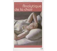 Analytique de la chair Guy-Félix Duportail (Auteur)