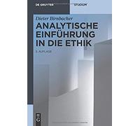 Analytische Einführung In Die Ethik