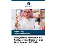 Analytische Methode zur Analyse von Bioziden aus Textilien auf LC-DAD