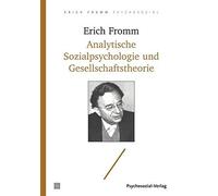 Analytische Sozialpsychologie Und Gesellschaftstheorie