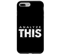 ANALYZE THIS Bold Typographic Coque pour iPhone 7 Plus/8 Plus