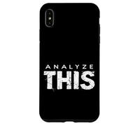 ANALYZE THIS Bold Typographic Coque pour iPhone XS Max