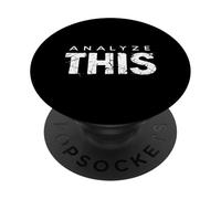 ANALYZE THIS Bold Typographic PopSockets PopGrip Adhésif