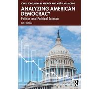 Analyzing American Democracy: Politics and Political Science