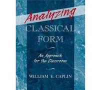 Analyzing Classical Form by William Earl Caplin Paperback Book William E Caplin (Auteur)
