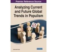Analyzing Current And Future Global Trends In Populism