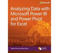 Analyzing Data with Power BI and Power Pivot for Excel