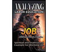 Analyzing Labor Education In Job
