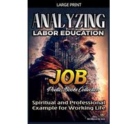 Analyzing Labor Education in Job: Spiritual and Professional Example for Working Life