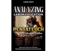 Analyzing Labor Education in Pentateuch