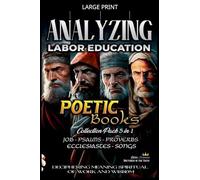 Analyzing Labor Education in Poetic Books