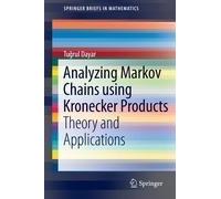 Analyzing Markov Chains Using Kronecker Products