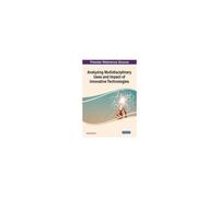 Analyzing Multidisciplinary Uses And Impact Of Innovative Technologies