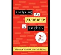 Analyzing the Grammar of English by Richard V. Teschner Eston Evans, Richard V. Teschner (Auteur)