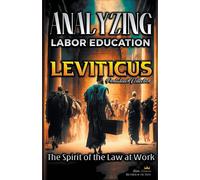 Analyzing The Labor Education In Leviticus