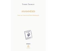 Anamnèses Essai sur l'oeuvre de Pierre Klossowski - Thierry Tremblay - Hermann - broché - Essai