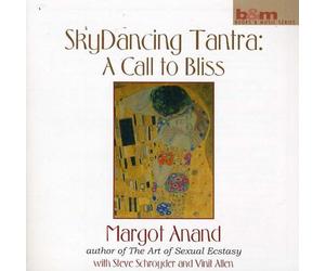 Anand, Margot - Skydancing Tantra