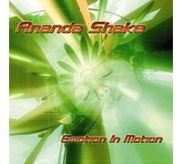 Ananda Shake - Emotion in Motion [Import]