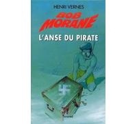 ANANKE Bob Morane - l'anse du pirate