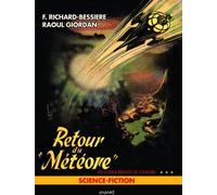 ANANKE Les conquérants de l'univers tome 3 - retour du Météore