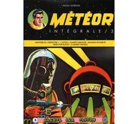 ANANKE Météor - intégrale tome 3