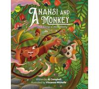 Anansi and Monkey: The Fling-a-mile Story