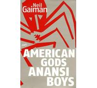 Anansi Boys ; American Gods: Coffret 2 volumes