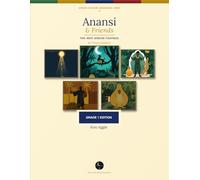 Anansi & Friends: Five West African Folktales for Young Readers - Grade 1 Edition