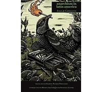 Anarchism In Latin America