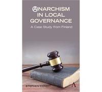Anarchism in Local Governance by Stephen Condit Unknown (Auteur)
