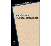 Anarchisme et traditions américaines - Voltairine de Cleyre - Du Sextant - broché - Essai