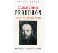 Anarchiste proudhon, apâtre du progres social