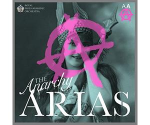 Anarchy Arias,the - The Anarchy Arias