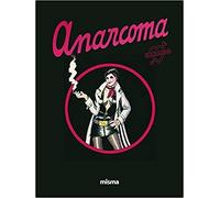 Anarcoma