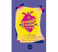 Anarquía relacional: Una novela gráfica