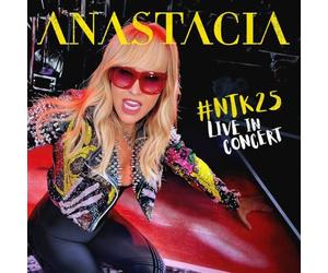 Anastacia - Anastacia #ntk25 Live in Concert