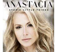 Anastacia - Stupid Little Things [Import]