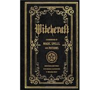 Anastasia Greywolf - Witchcraft A Handbook of Magic Spells and Potio - G245z
