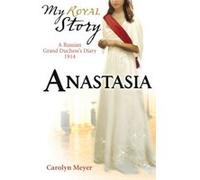 Anastasia Meyer, Carolyn (Auteur)