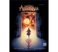 Anastasia Selections from by Other Lynn Ahrens & Other Stephen Flaherty & Other Robert Schultz Robert Schultz (Auteur)