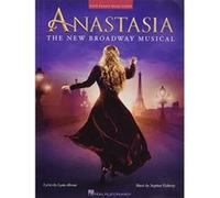 Anastasia: The New Broadway Musical [Easy Piano Vocal Selections] - [Version Originale] Inconnu (Auteur)