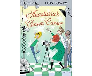 Anastasia's Chosen Career (An Anastasia Krupnik story)