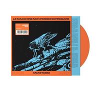 Anastasio - les Machines Non Peut et Pray (2025) LP Orange Vinyl Pre Order