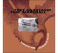 Anastasio Trey & Tom Marshall - Trampled Lambs & Pecked by