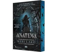 Anatema. Seria Padurea Devoratoare Vol.1 - Keri Lake, Leda Edge, Editie in limba romana, Sprayed Edges