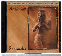 Anathema - Serenades + Crestfallen EP