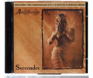 Anathema - Serenades + Crestfallen EP